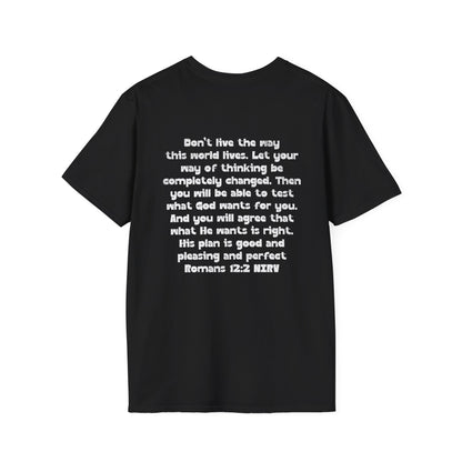 My Will Chooses God's Will  Unisex T-Shirt - Transform Your Thinking