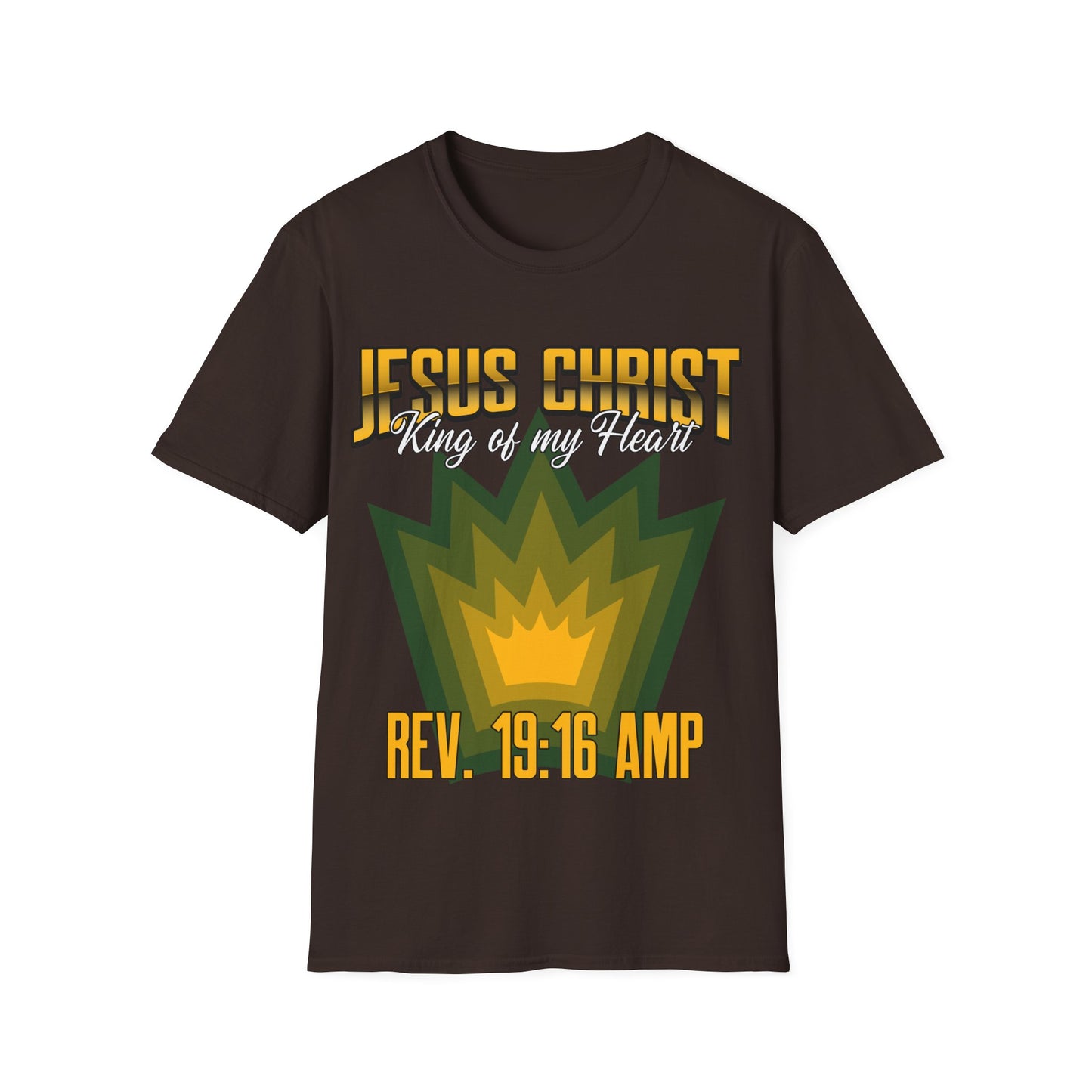 Jesus Christ- King of My Heart Christian Hope Unisex T-Shirt - Bible God Jesus Christ Encouragement