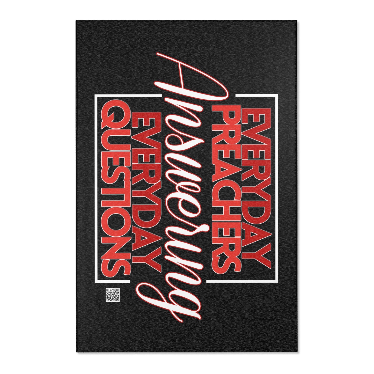 Everyday Preachers... Area Rugs [Red/White Text] - Horizontal