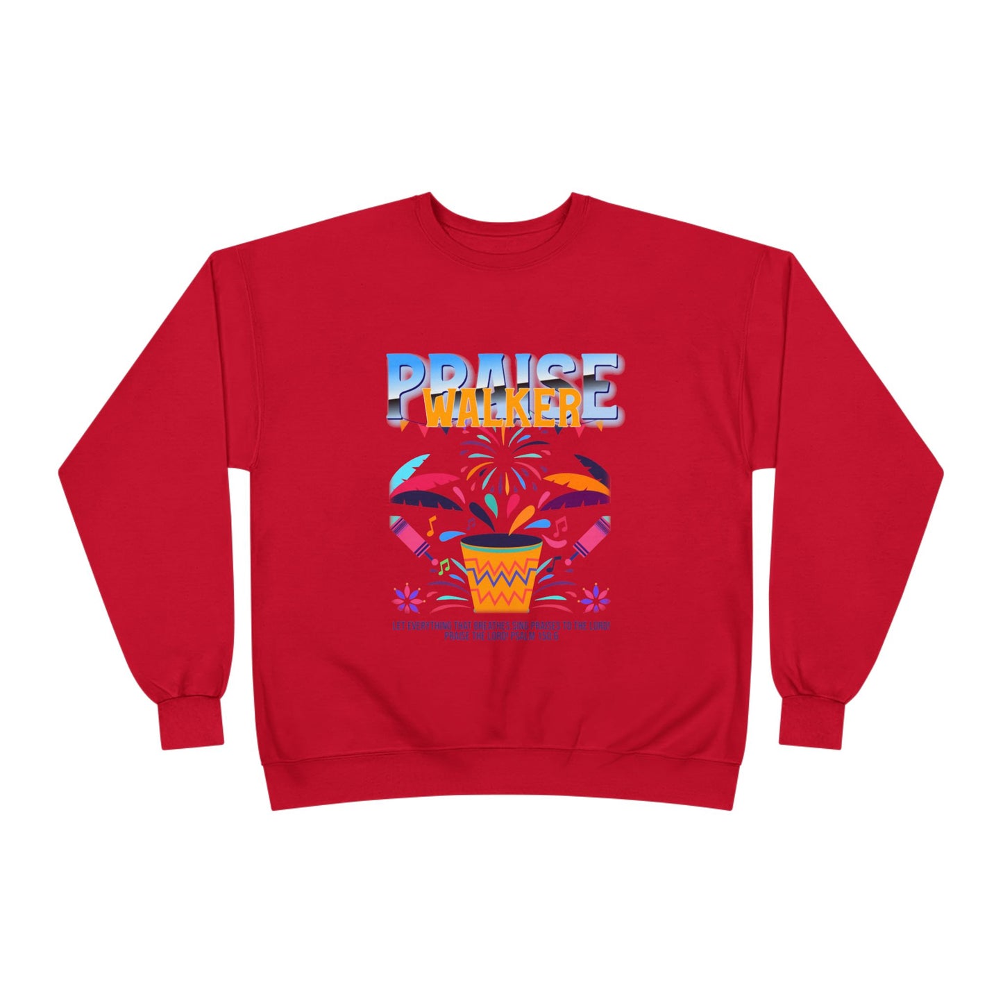 "Praise Walker" Unisex EcoSmart® Crewneck Sweatshirt