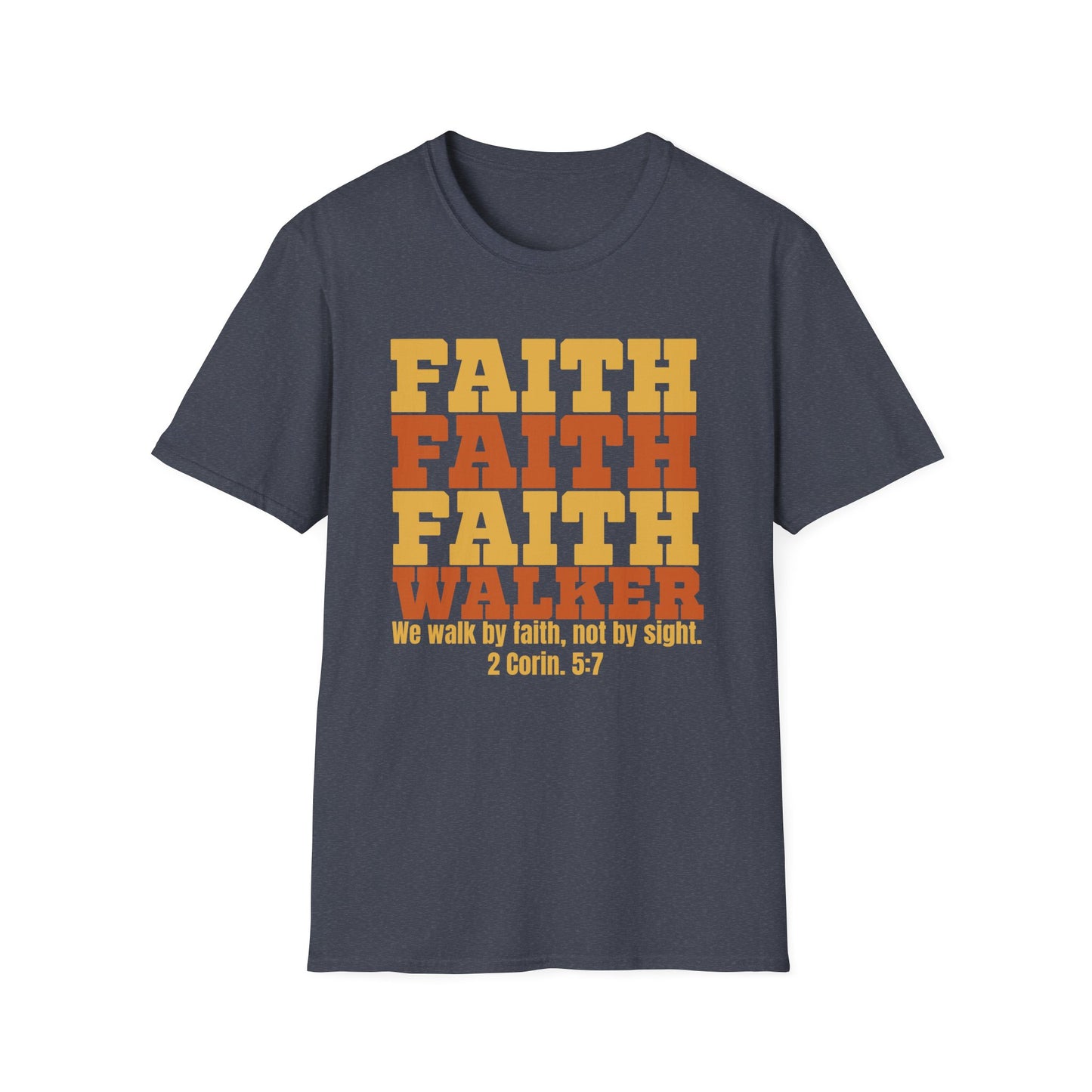 "Faith Walker" Unisex Softstyle T-Shirt | Inspirational Christian Tee