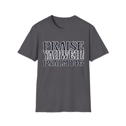 Praise Yahweh! Unisex Softstyle T-Shirt - BlackPrint