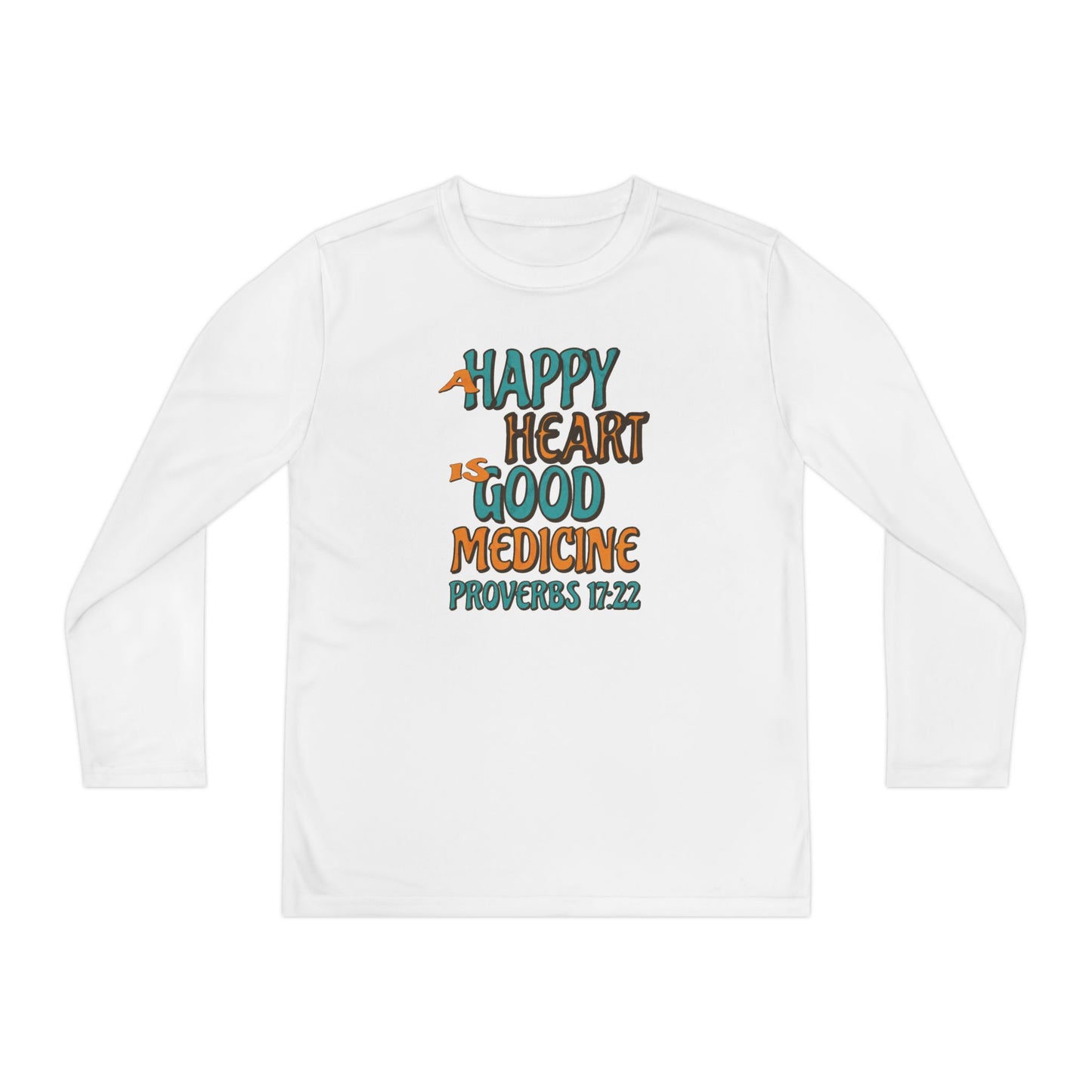 "A Happy Heart is Good Medicine" Youth Long Sleeve Competitor Tee