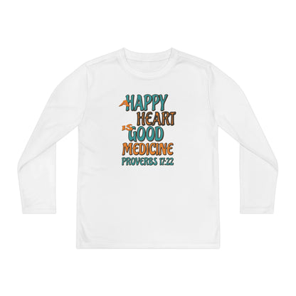 "A Happy Heart is Good Medicine" Youth Long Sleeve Competitor Tee