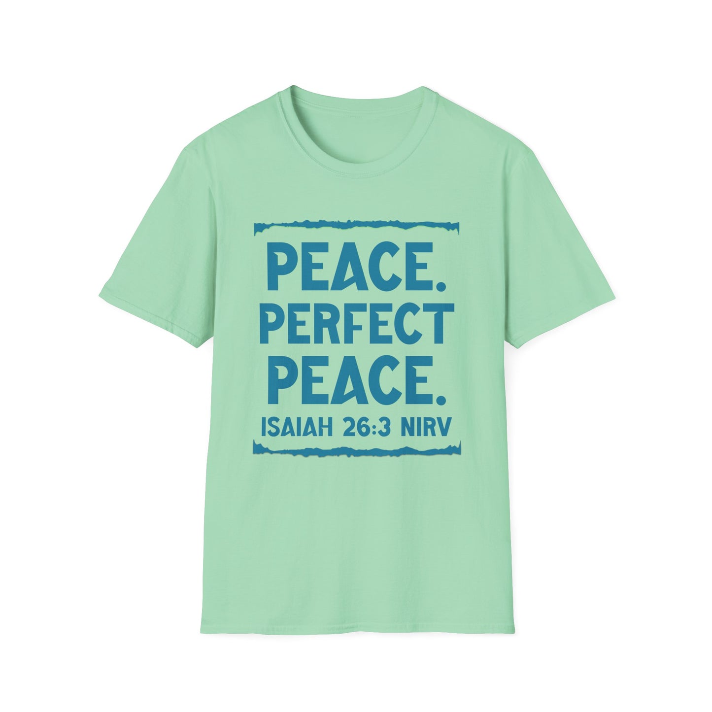 Peace. Faithful Isaiah 26:3 Softstyle T-Shirt