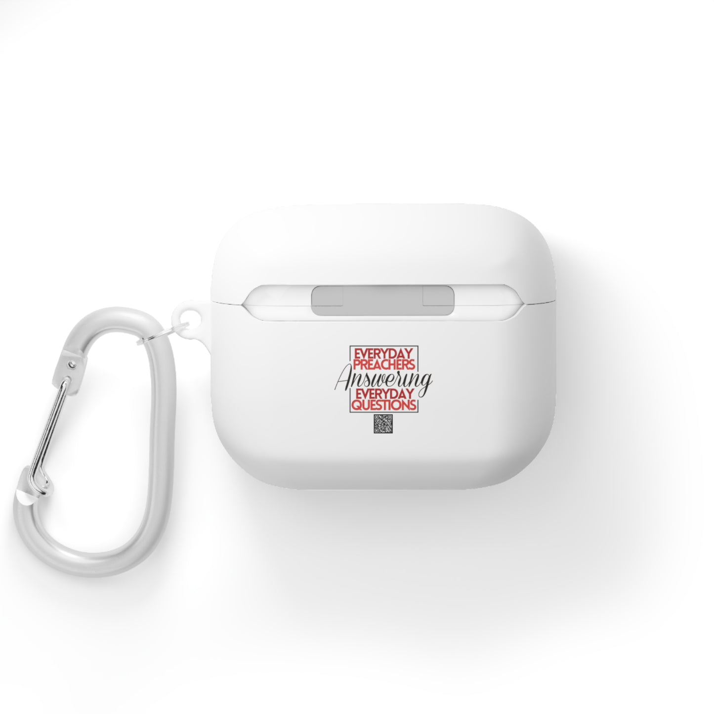 Everyday Preachers... AirPods and AirPods Pro Case Cover