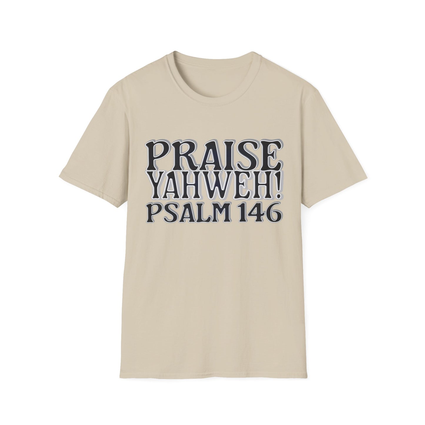 Praise Yahweh! Unisex Softstyle T-Shirt - BlackPrint