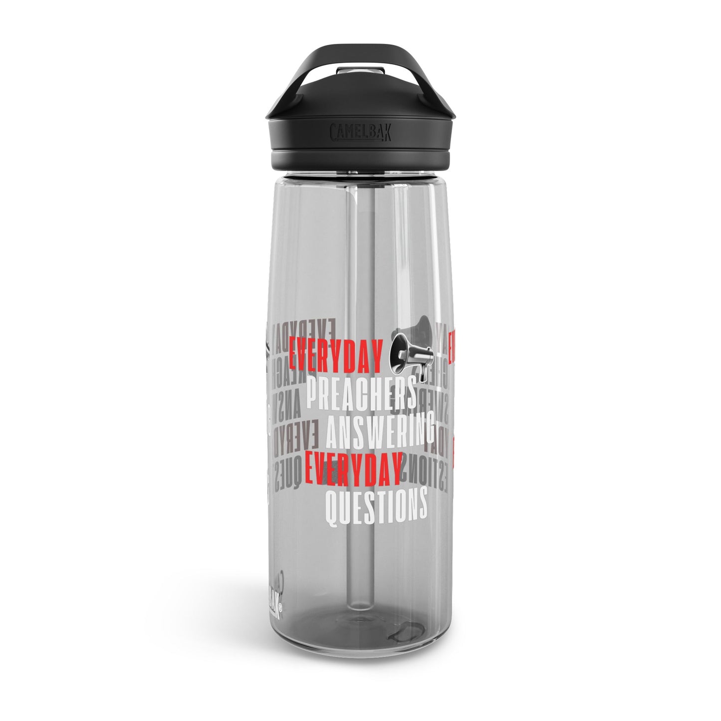 "Everyday Preachers..." CamelBak Eddy®  Water Bottle, 20oz\25oz [Red/Wht Ltrs]