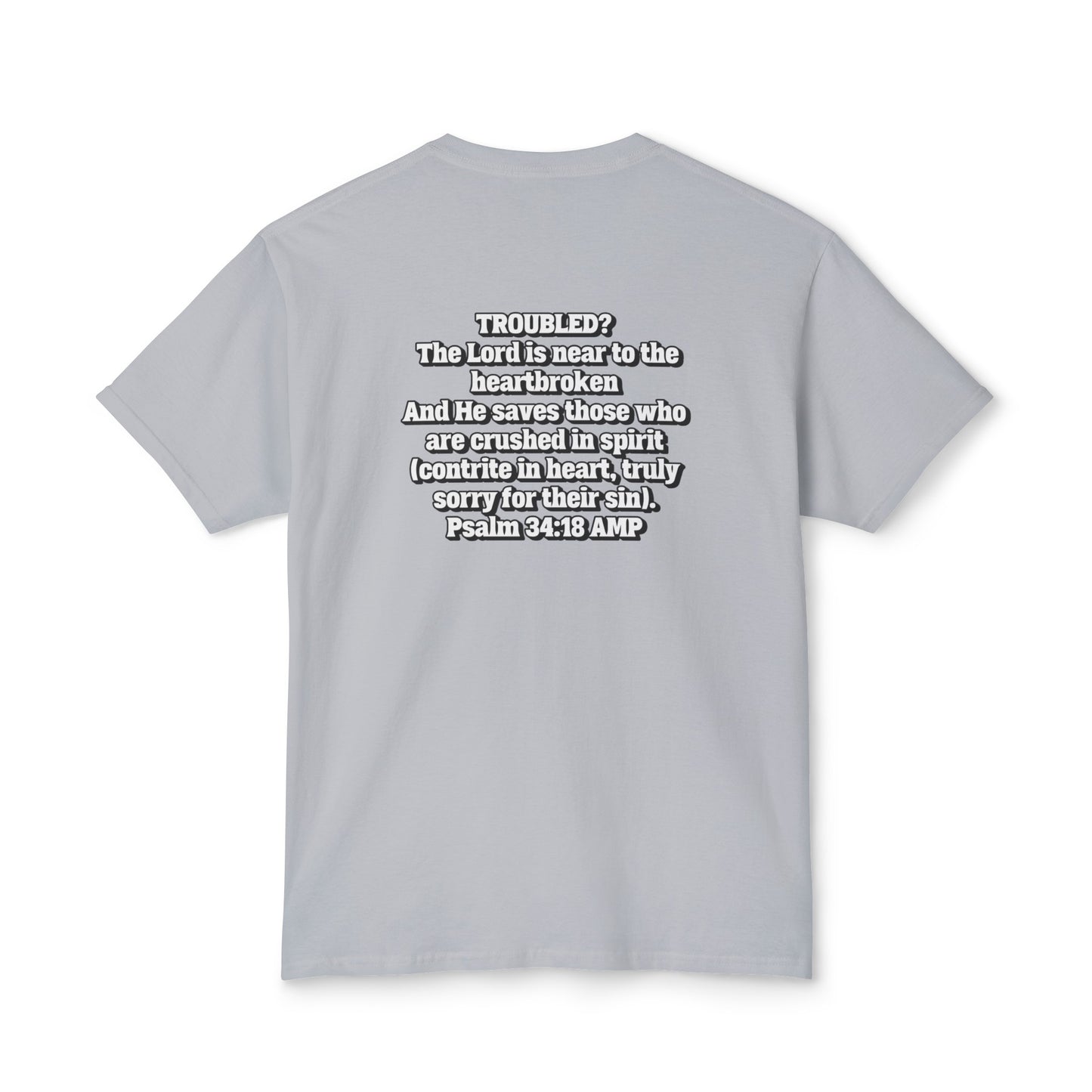 "Troubled? Get to God!" Unisex HD Cotton™ T-shirt