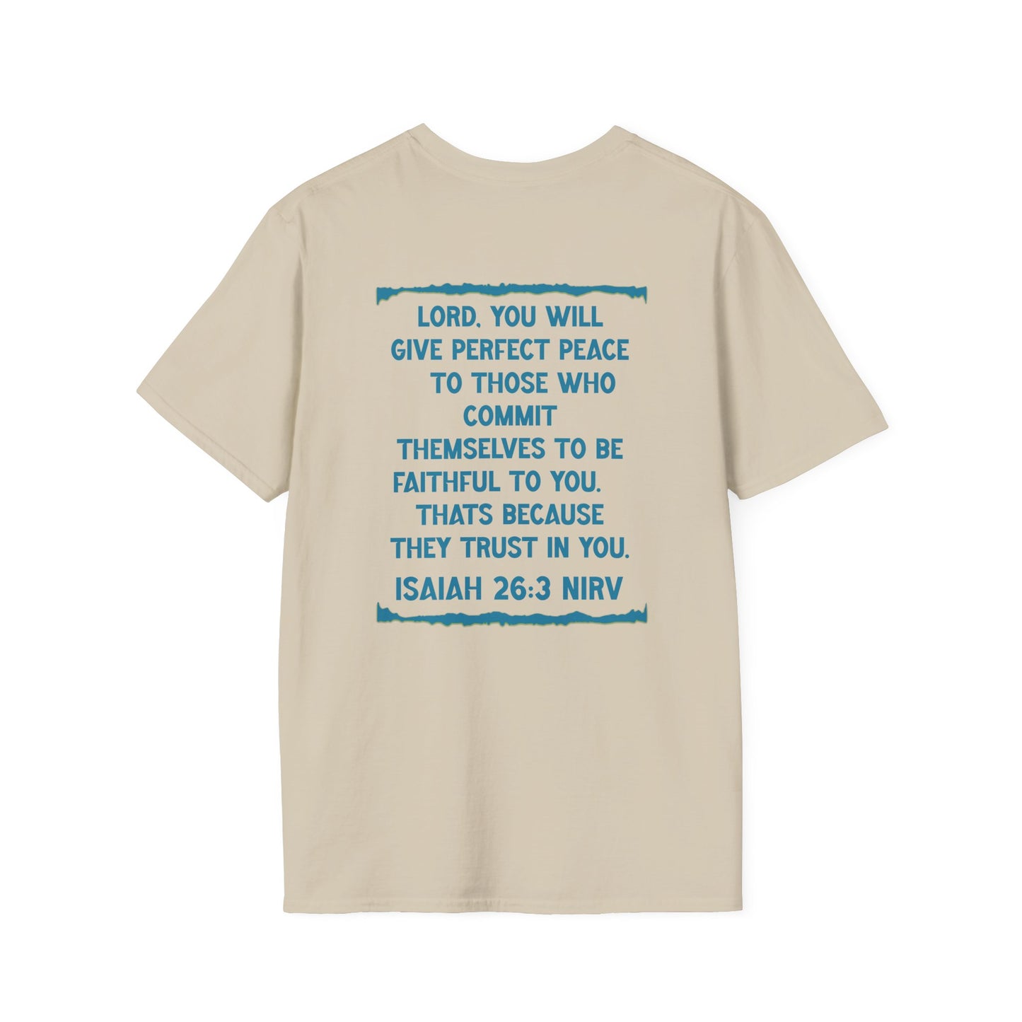 Peace. Faithful Isaiah 26:3 Softstyle T-Shirt