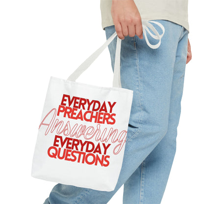 Everyday Preachers... Everyday Tote Bag (AOP) [Red/White Text]