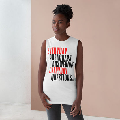 Everyday Preachers Answering....Unisex Tank Top