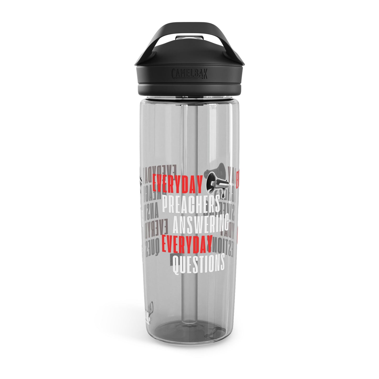 "Everyday Preachers..." CamelBak Eddy®  Water Bottle, 20oz\25oz [Red/Wht Ltrs]