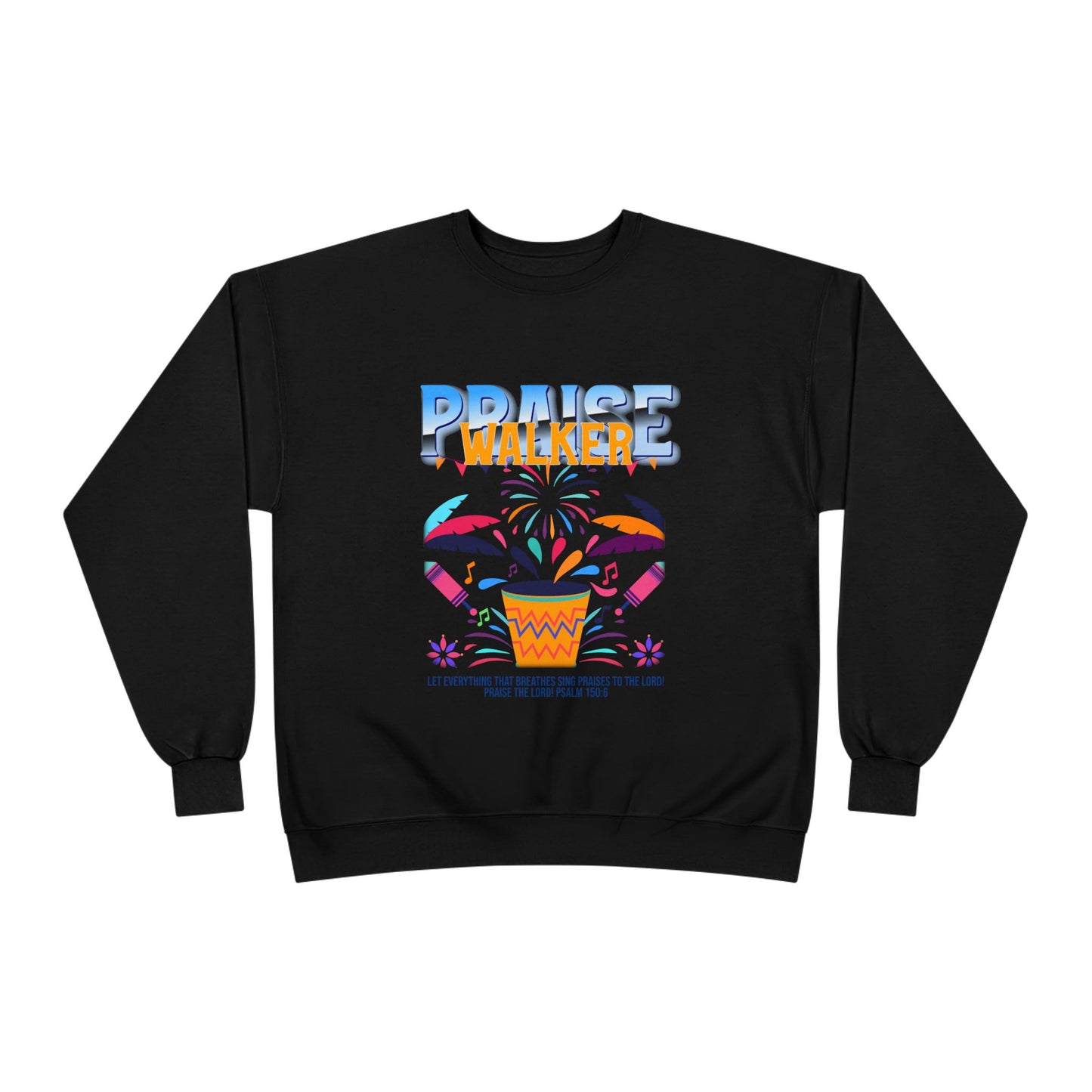 "Praise Walker" Unisex EcoSmart® Crewneck Sweatshirt