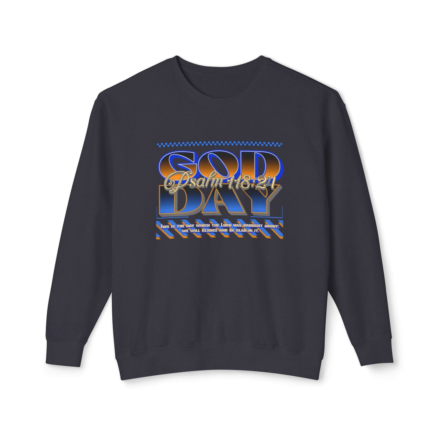 "God Day" Unisex Lightweight Crewneck Sweatshirt w/no Sleeve Text