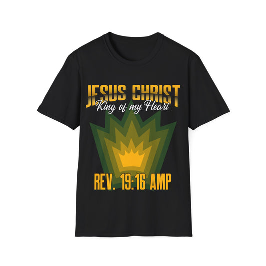 Jesus Christ- King of My Heart Christian Hope Unisex T-Shirt - Bible God Jesus Christ Encouragement