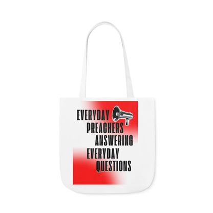 "Everyday Preachers..." Canvas Tote Bag