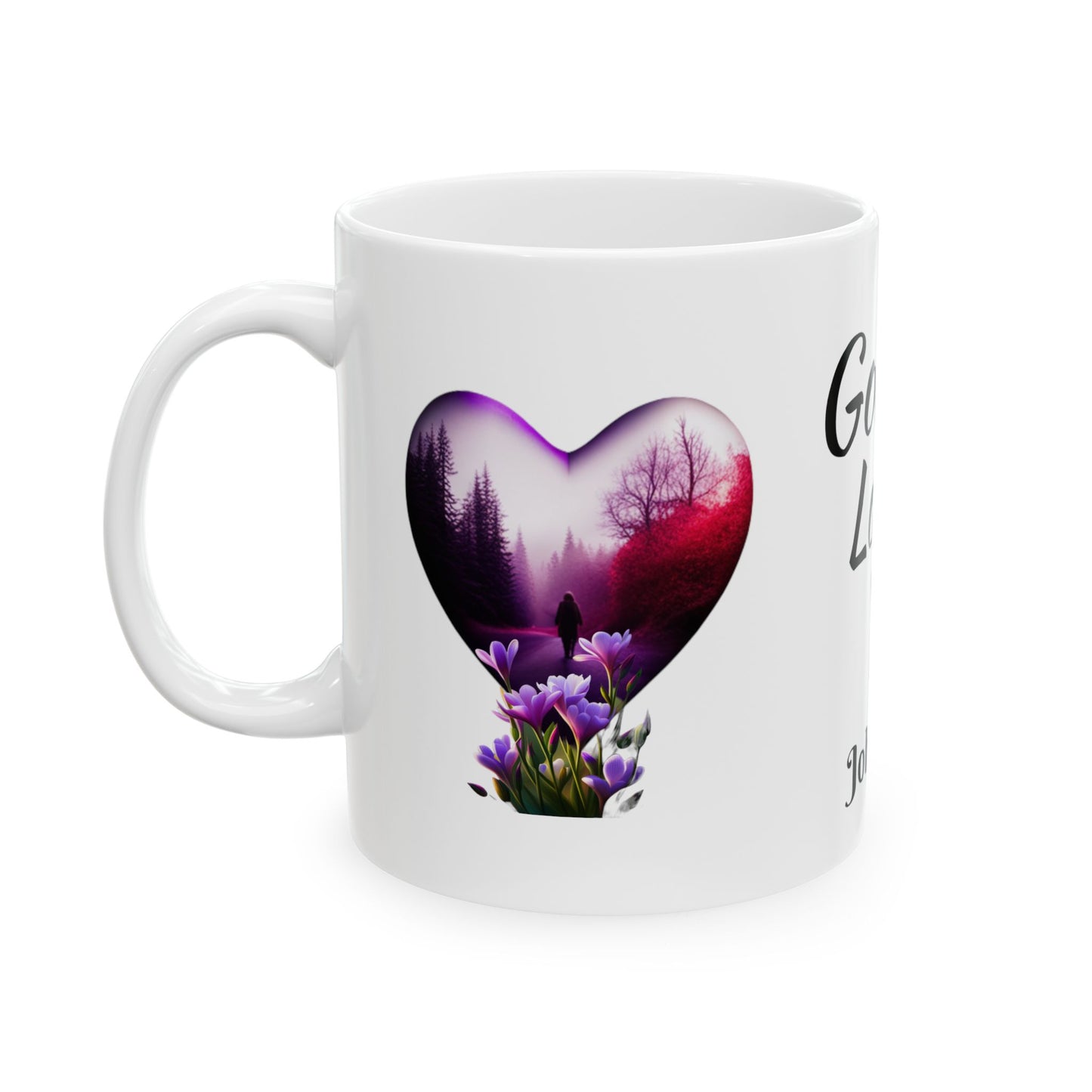 "God Loves You! Ceramic Mug 11oz