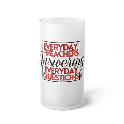 Everyday Preachers.... Frosted Glass Mug [Square Logo]