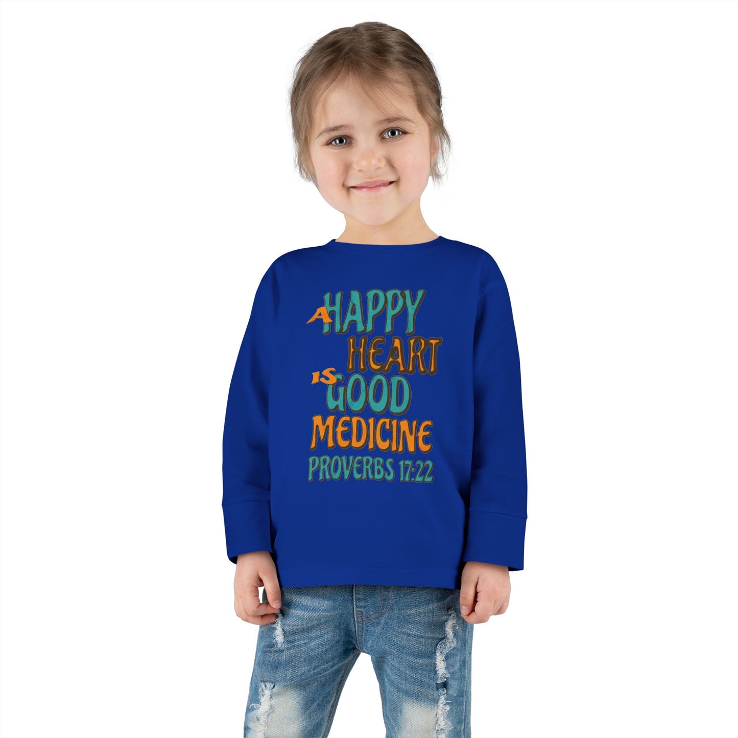 "A Happy Heart is Good Medicine" Toddler Long Sleeve Tee