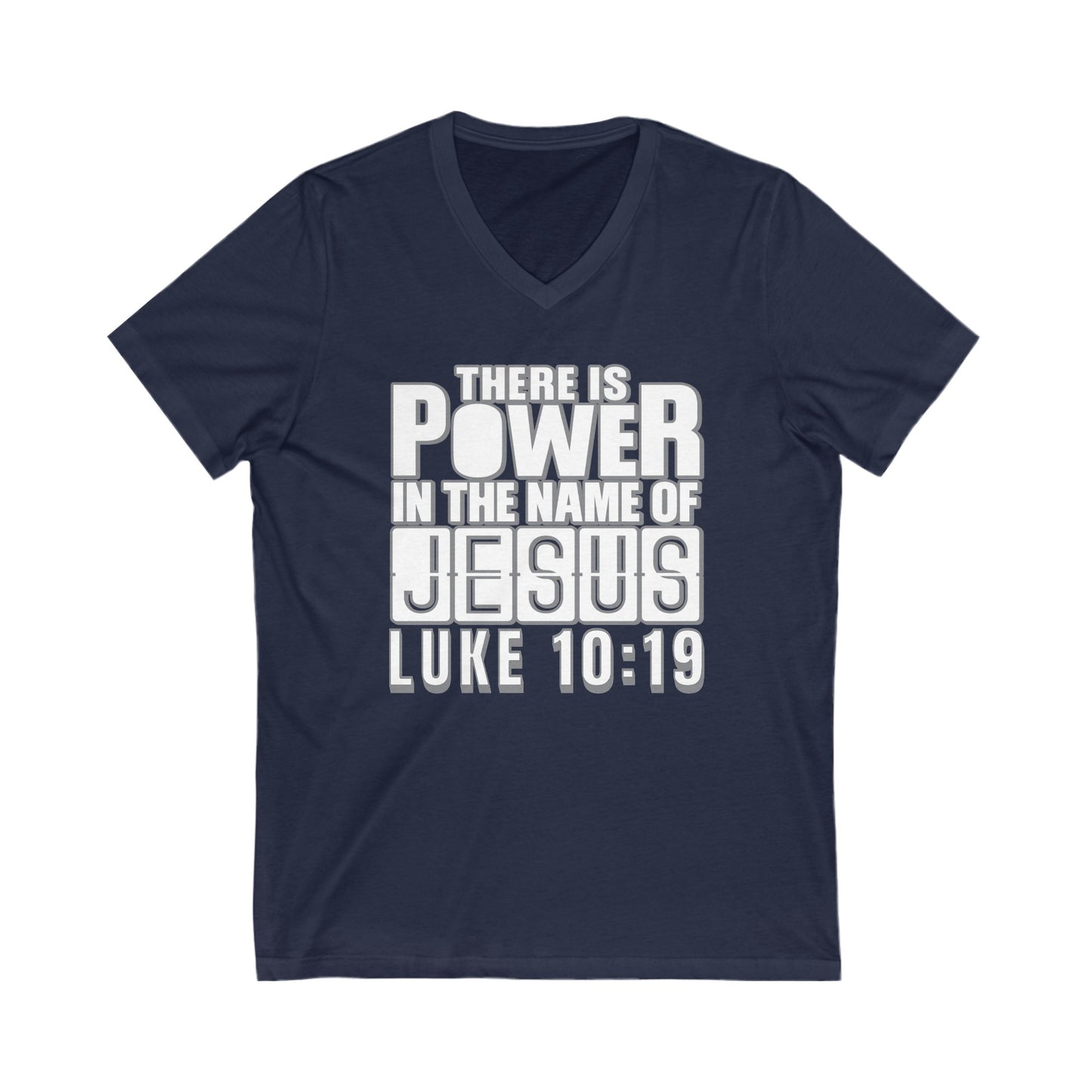 "There's Power in the Name of Jesus" Unisex Jersey Short Sleeve V-Neck Tee