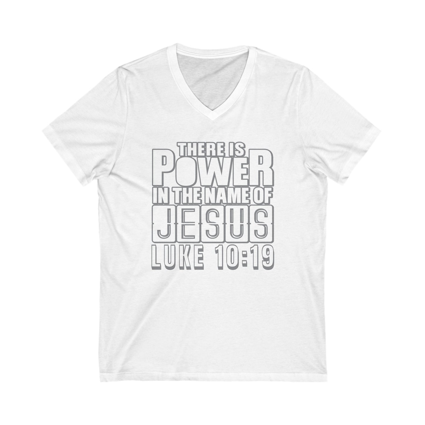 "There's Power in the Name of Jesus" Unisex Jersey Short Sleeve V-Neck Tee