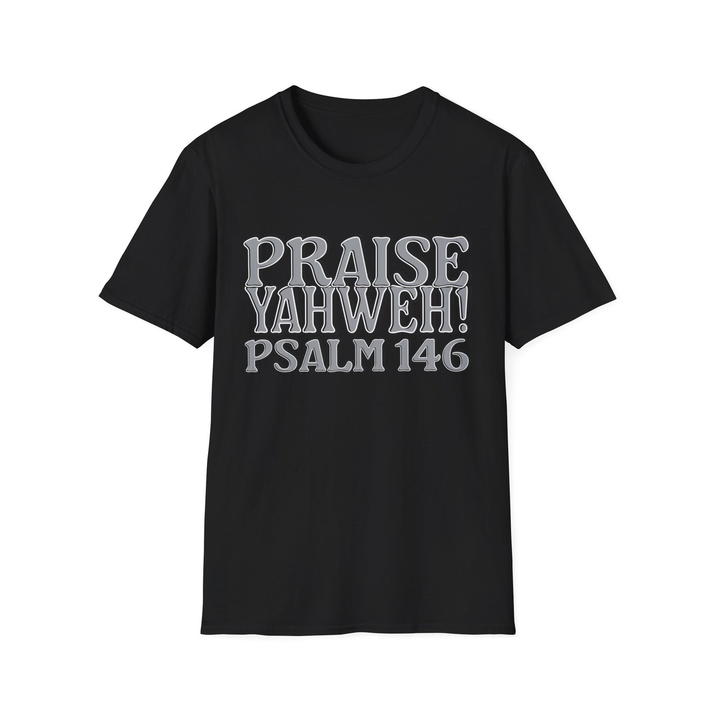 Praise Yahweh! Unisex Softstyle T-Shirt -GrayPrint