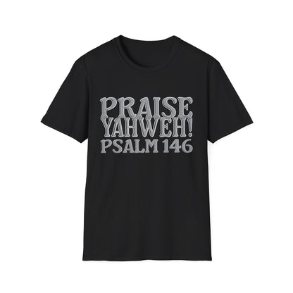 Praise Yahweh! Unisex Softstyle T-Shirt -GrayPrint