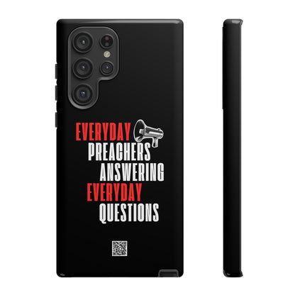 "Everyday Preachers..." Tough Cases