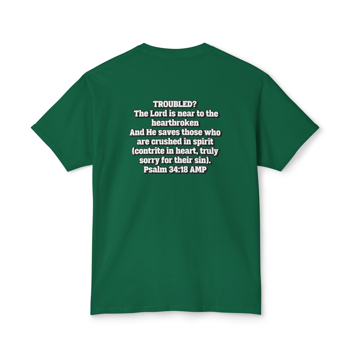 "Troubled? Get to God!" Unisex HD Cotton™ T-shirt