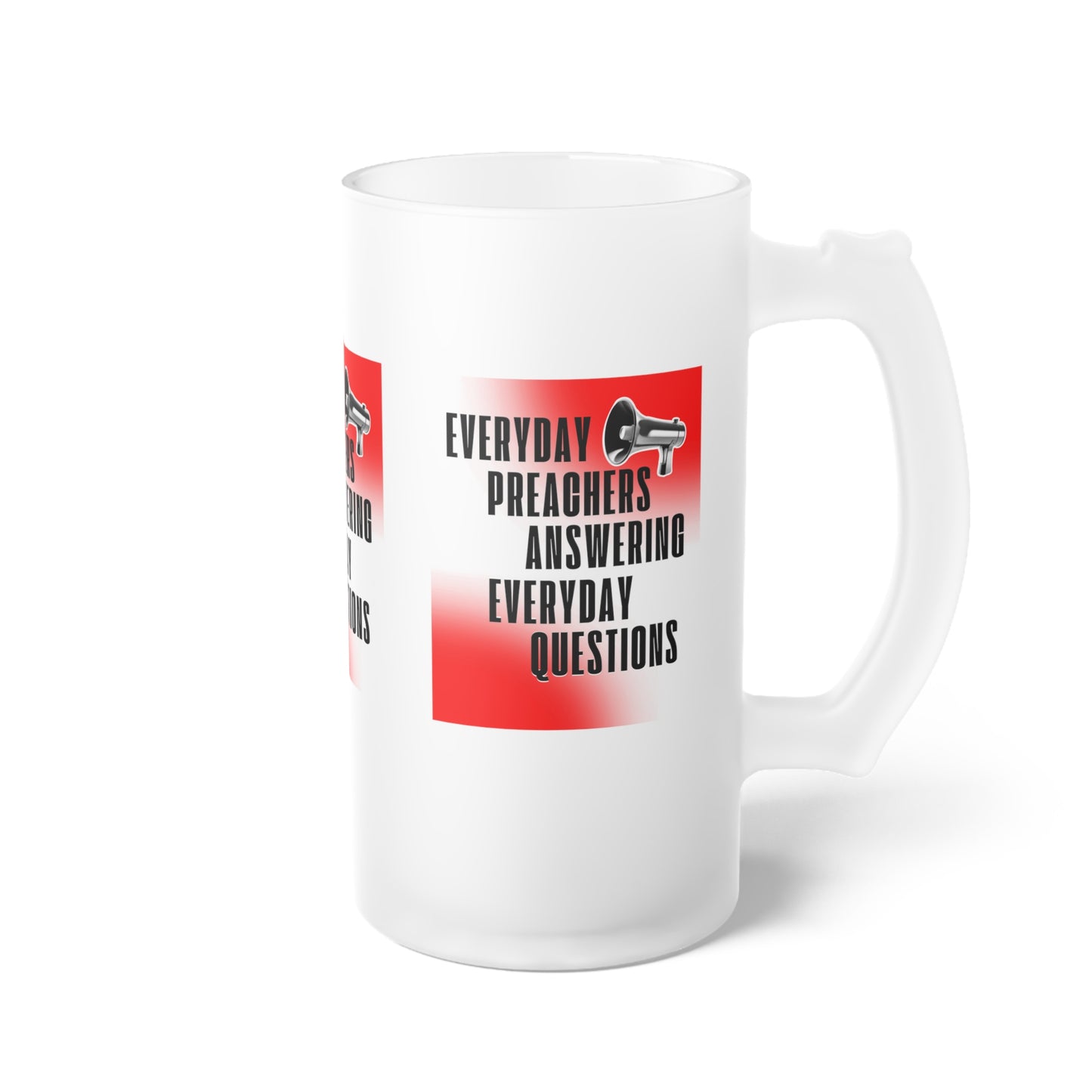 Everyday Preachers.... Frosted Glass Mug [Square Logo]