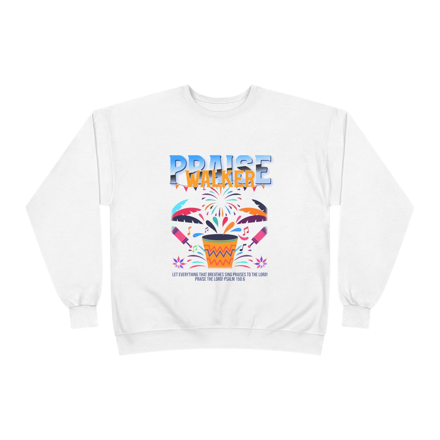 "Praise Walker" Unisex EcoSmart® Crewneck Sweatshirt