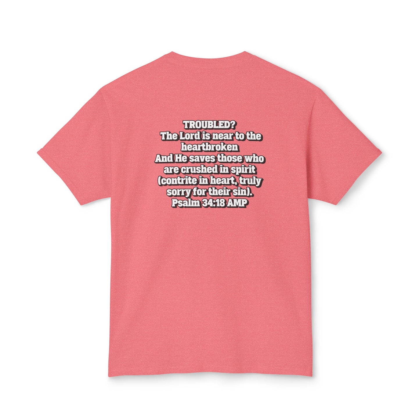 "Troubled? Get to God!" Unisex HD Cotton™ T-shirt