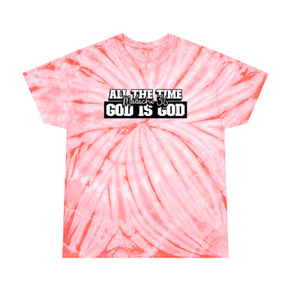 All the Time God is God Tie-Dye Tee, Cyclone