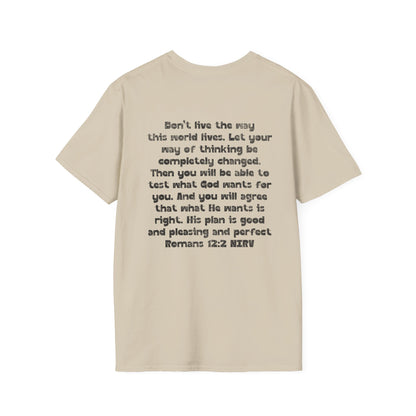 My Will Chooses God's Will  Unisex T-Shirt - Transform Your Thinking [Varied Colors]