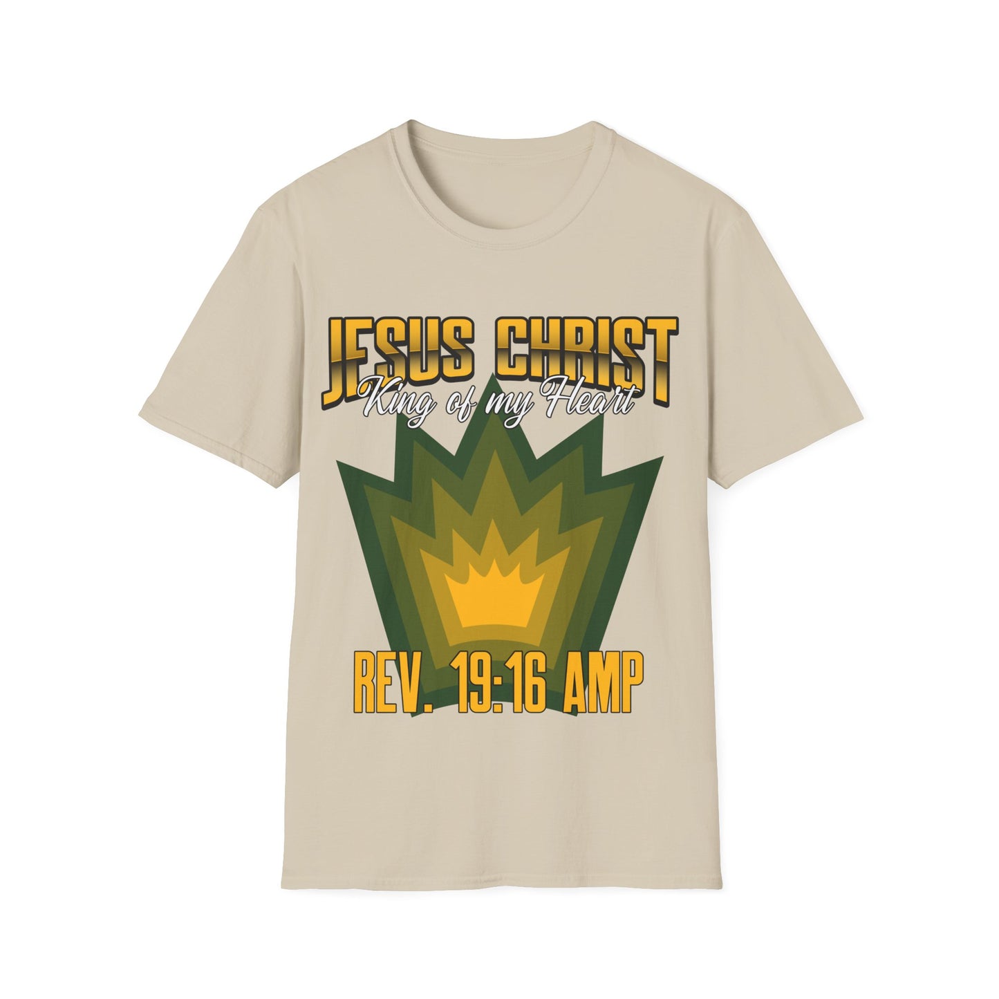 Jesus Christ- King of My Heart Christian Hope Unisex T-Shirt - Bible God Jesus Christ Encouragement
