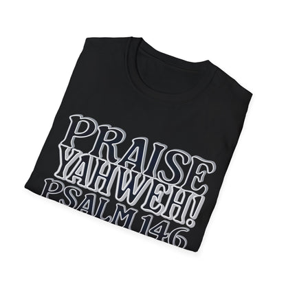 Praise Yahweh! Unisex Softstyle T-Shirt - BlackPrint