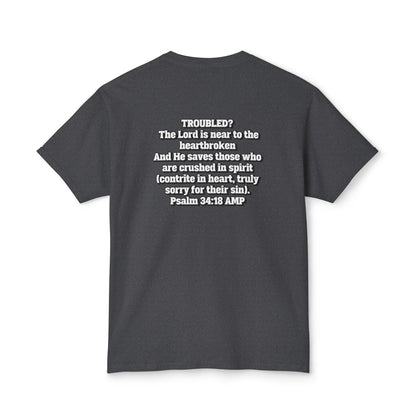 "Troubled? Get to God!" Unisex HD Cotton™ T-shirt