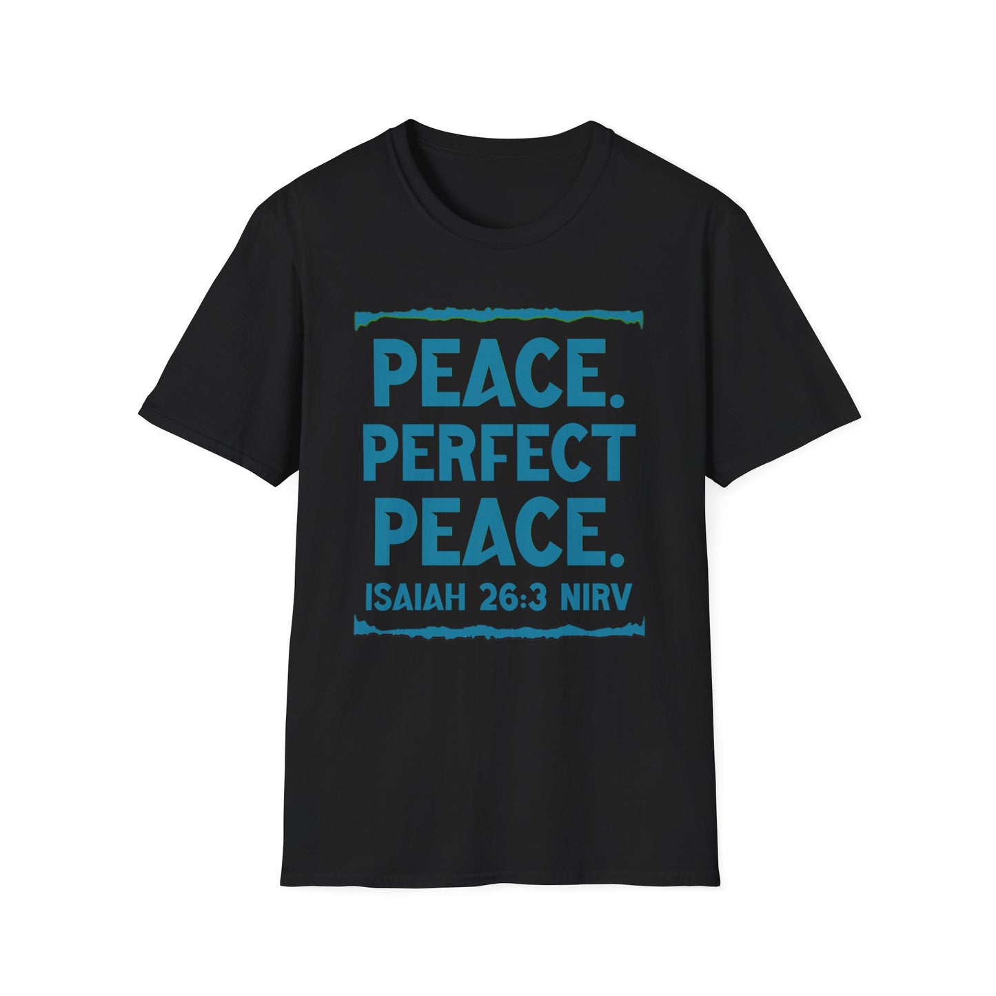 Peace. Faithful Isaiah 26:3 Softstyle T-Shirt