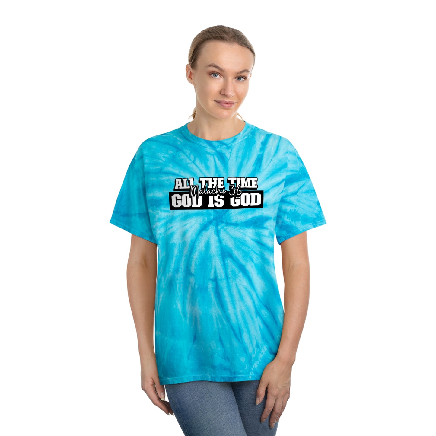 All the Time God is God Tie-Dye Tee, Cyclone