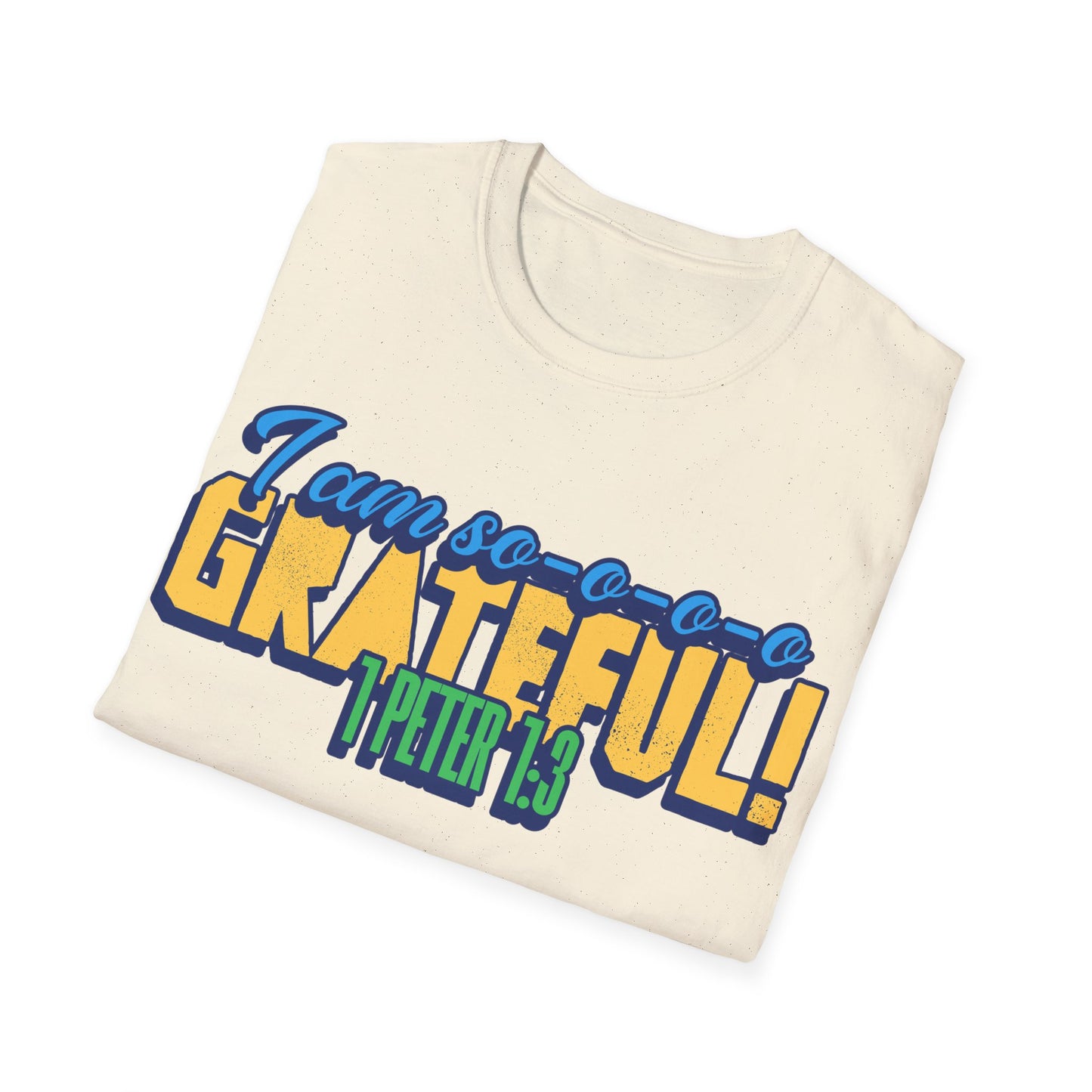 "I'm So Grateful" Unisex Softstyle T-Shirt