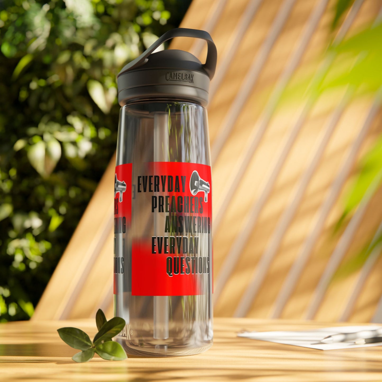 "Everyday Preachers..." CamelBak Eddy®  Water Bottle, 20oz\25oz