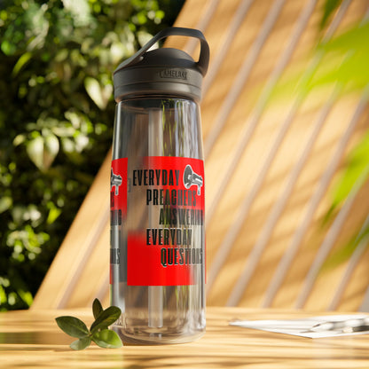 "Everyday Preachers..." CamelBak Eddy®  Water Bottle, 20oz\25oz