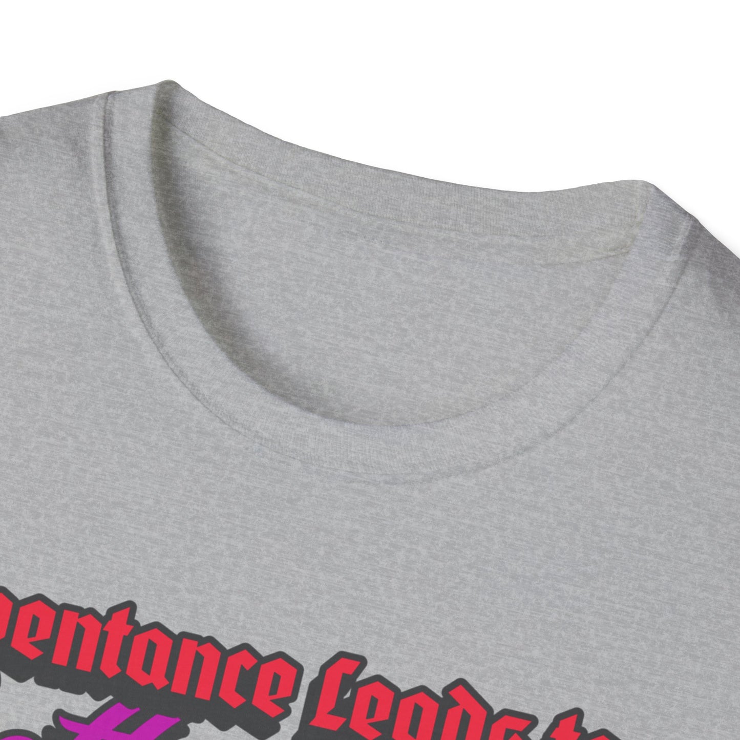 "Repentance Leads to a Better Life" Unisex Softstyle T-Shirt