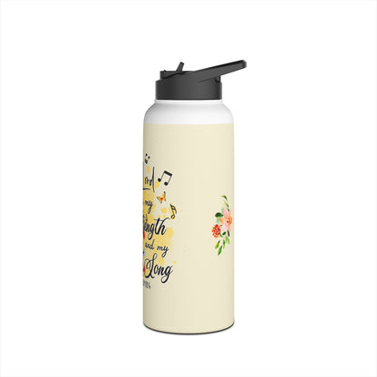 "The Lord is my Strength and my Song!" Stainless Steel Water Bottle, Standard Lid
