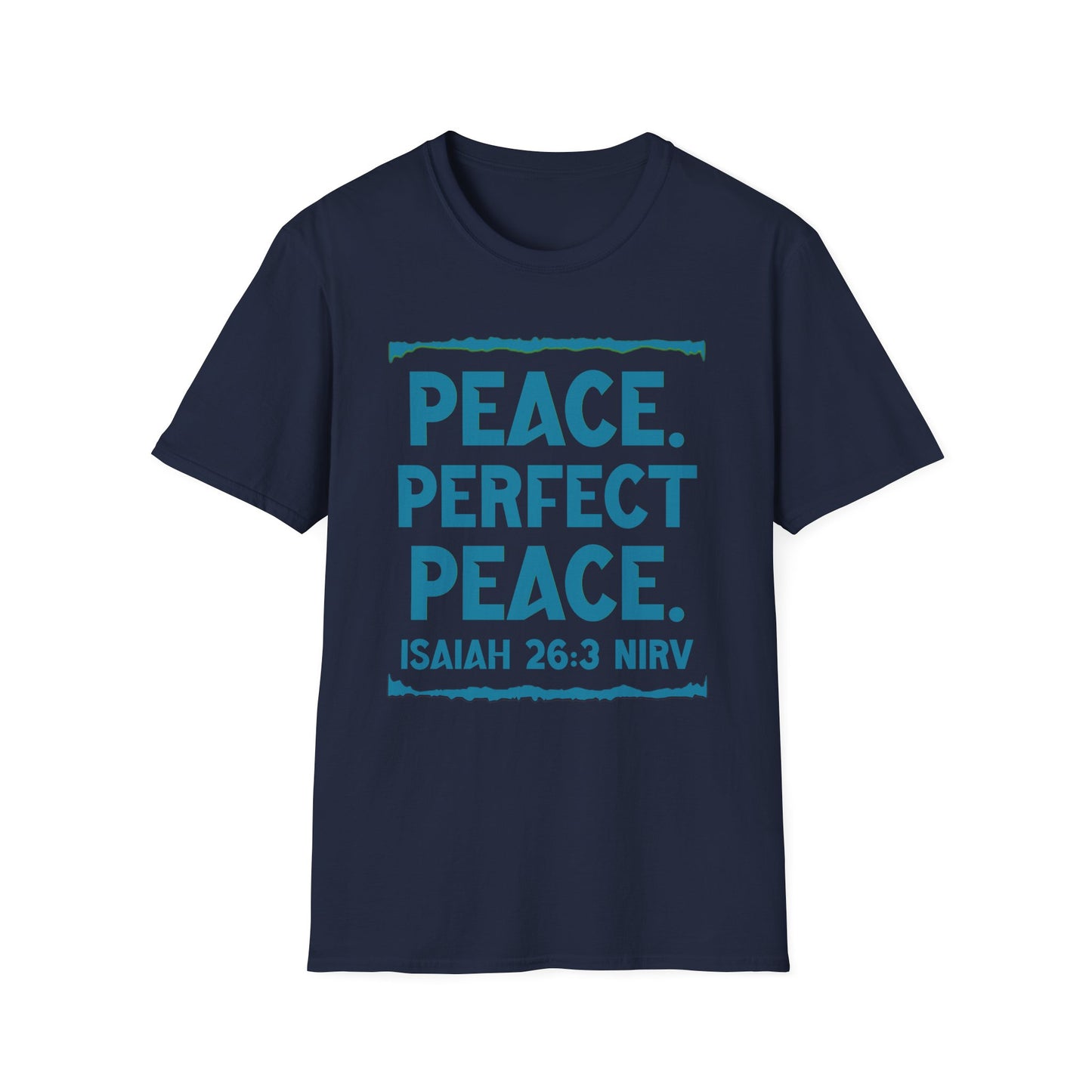 Peace. Faithful Isaiah 26:3 Softstyle T-Shirt