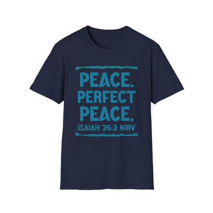 Peace. Faithful Isaiah 26:3 Softstyle T-Shirt