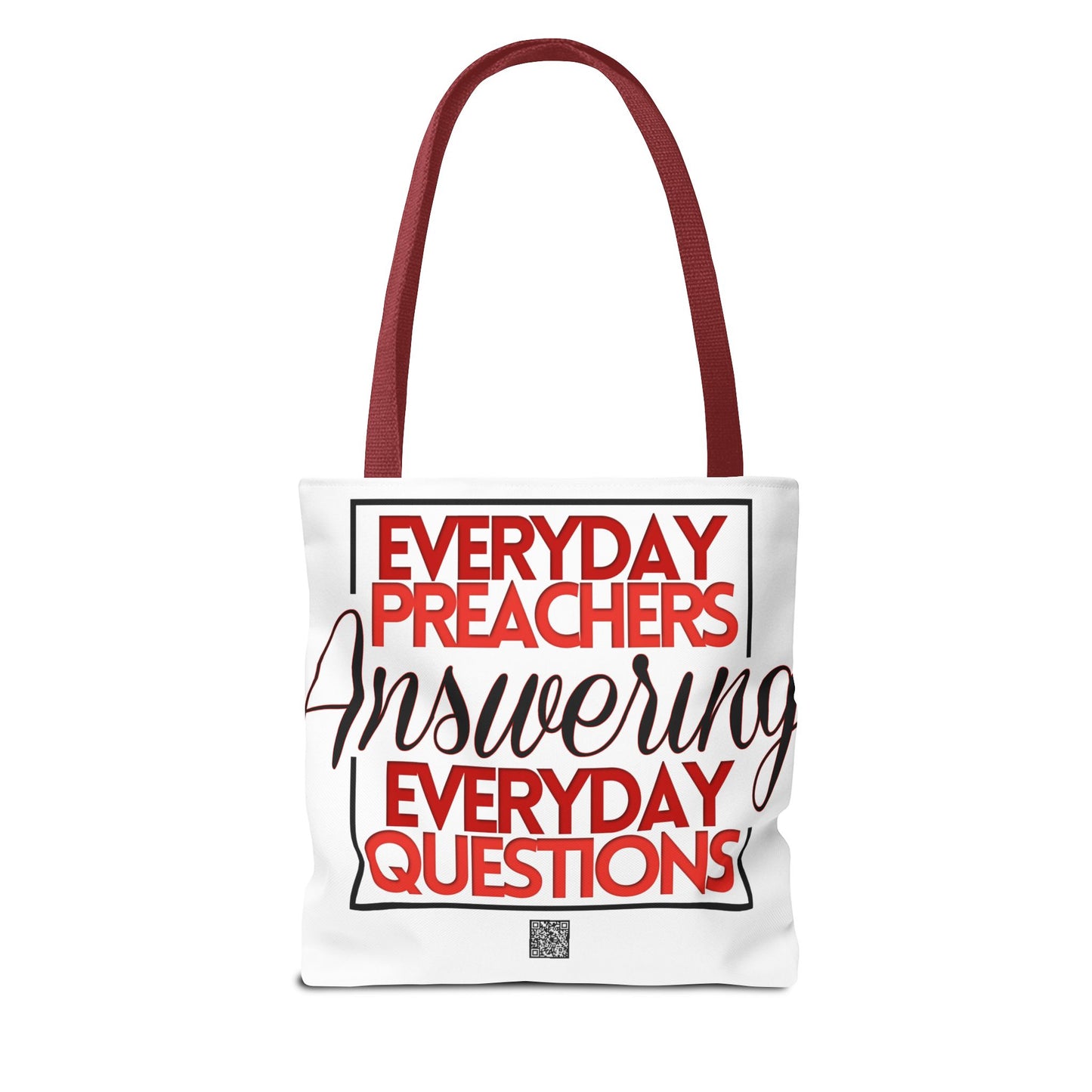 Everyday Preachers... Everyday Tote Bag (AOP)