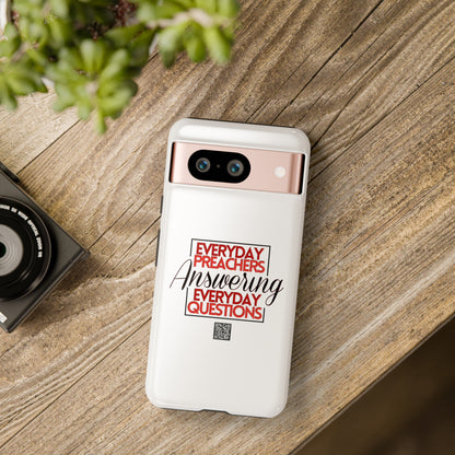 "Everyday Preachers..." Tough Cases