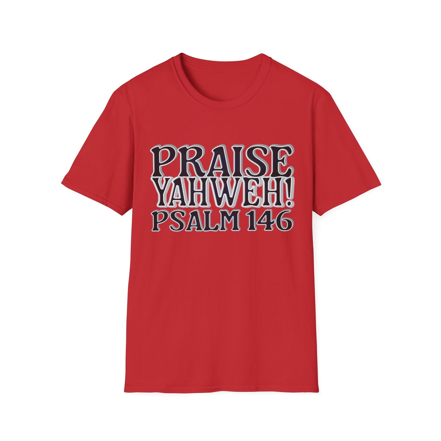 Praise Yahweh! Unisex Softstyle T-Shirt - BlackPrint